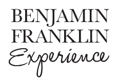 Benjamin Franklin Experience